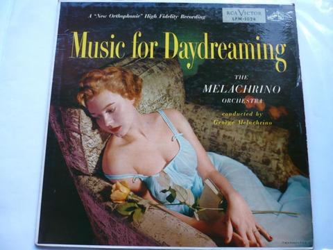 Disco Acetato Vinilo LP The Melachrino Orchestra Conducted By George Melachrino ‎Music For Daydreaming álbum 50s