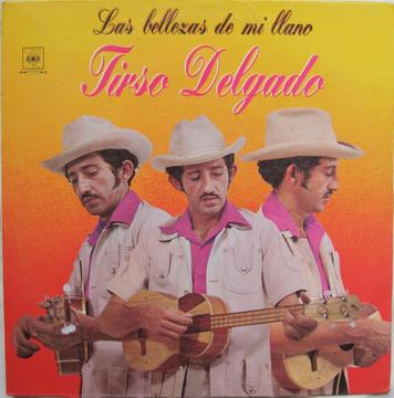 La Belleza de mi Llano Tirso Delgado 1981 LP Vinilo Acetato