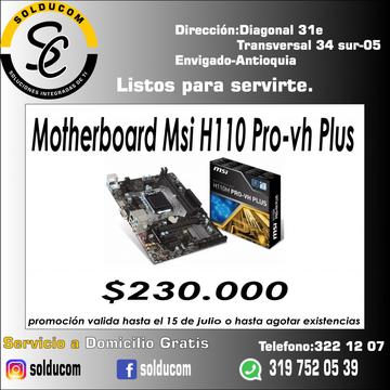 Mother board msi h110Pro vh Plus