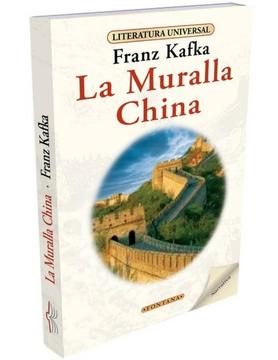 La Muralla China Franz Kafka
