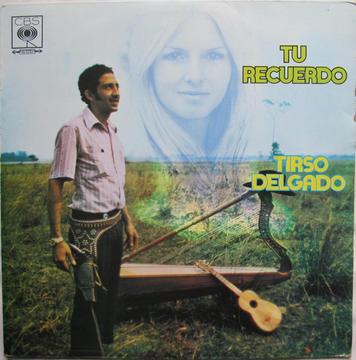 Tu Recuerdo Tirso Delgado 1972 LP Vinilo Acetato