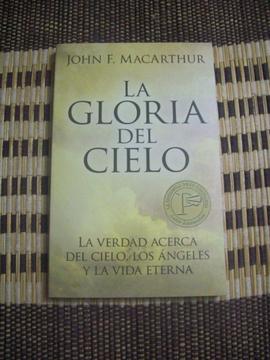 LA GLORIA DEL CIELO, JOHN F. MACARTHUR