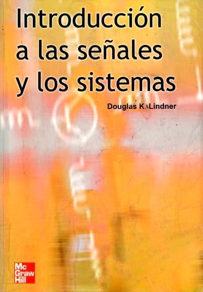 Introducción a las señales y los sistemas Douglas Lindner