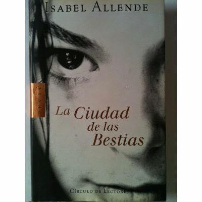 LA CIUDAD DE LAS BESTIAS ISABEL ALLENDE $ 25.000