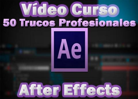 Vídeo Curso 50 Trucos After Effects Optimiza Flujo de Trabajo Referencia SKU: 975