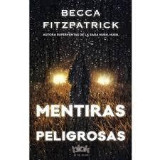 Mentiras Peligrosas Becca Fitzpatrick