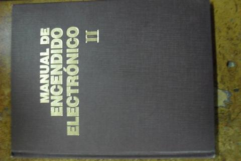 MANUAL DE ENCENDIDO ELECTRONICO BEN WATSON. Tomo 2