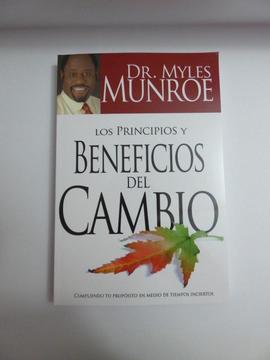 LOS PRINCIPIOS Y BENEFICIOS DEL CAMBIO, MYLES MUNROE