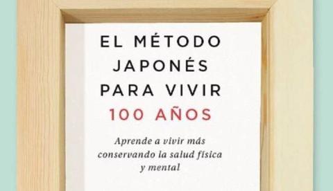 Libro El Metodo Japones Para Vivir 100 Cien Años Takahashi