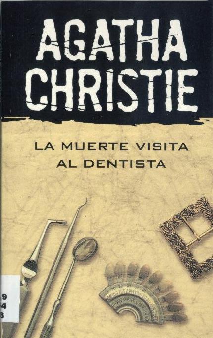 Agatha Christie La Muerte Visita Al Dentista