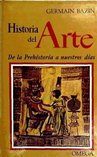 Libro Historia Del Arte De La Prehistoria A Nuestros Días