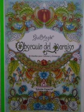 Libro para colorear Obsequio del Paraíso Edición Especial