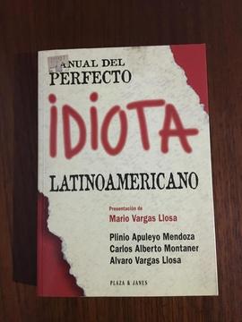 Manual del Perfecto Idiota Latinoamericano de Mario Vargas Llosa