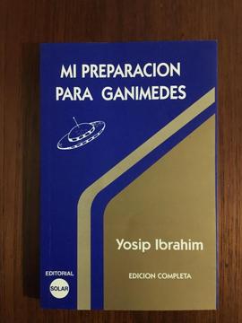 Mi Preparación para Ganimedes de Yosip Ibrahim