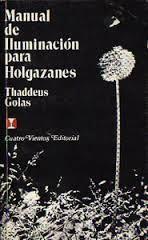 Manual de iluminación para holgazanes Thaddeus Golas
