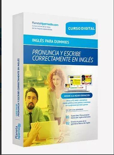 CURSO DIGITAL PRONUNCIE Y ESCRIBE CORRECTAMENTE EN INGLES ¡