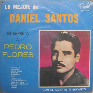 Daniel Santos Interpreta a Pedro Florez 1975 LP Aceto Vinilo