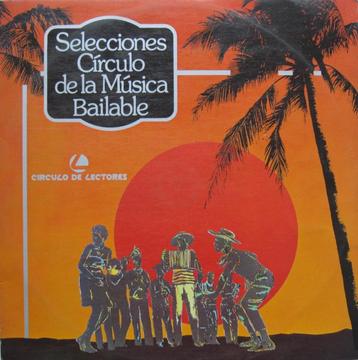 Selección Círculo de la Música Bailable 1985 3 LP Vinilo Acetato