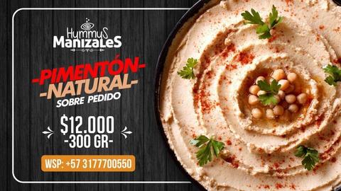 Hummus  / SOBRE PEDIDO / Cel. 3177700550