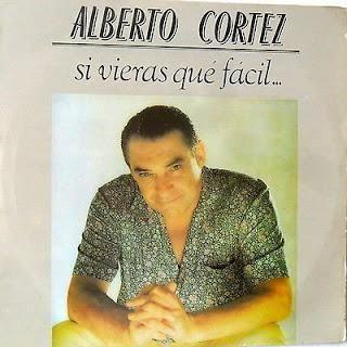 ALBERTO CORTEZ *SI VIERAS QUE FACIL...PHILIPS 1991