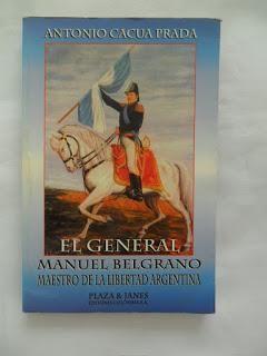 EL GENERAL MANUEL BELGRANO MAESTRO DE LA LIBERTAD ARGENTINA
