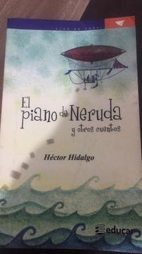 El Piano de Neruda Y Otros Cuentas