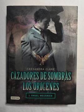 Cazadores de Sombras: Los Origenes 1