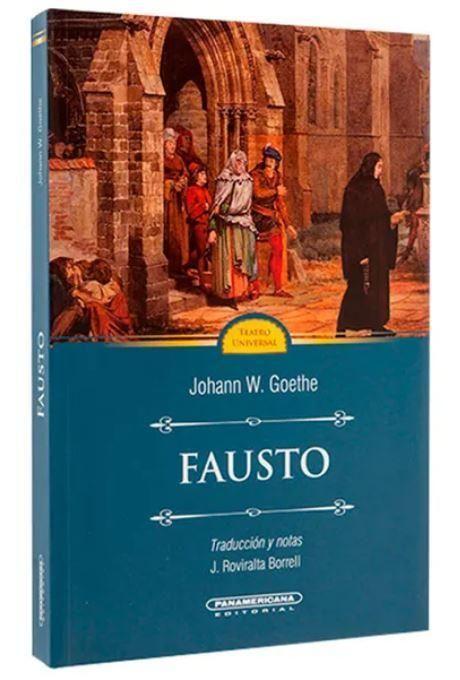 Fausto de Johann W. Goethe