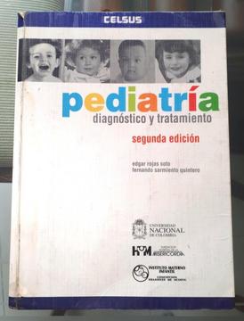 Pediatría Diagnóstico Y Tratamiento 2 Ed Rojas Y Sarmiento