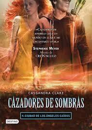 Cazadores de sombras (Ciudad de angeles caídos)