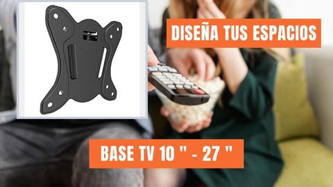 BASE DE TV SOPORTE DESDE 10 HASTA 27