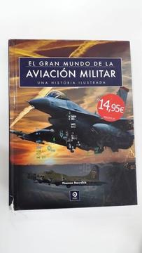 EL GRAN MUNDO DE LA AVIACIÓN MILITAR