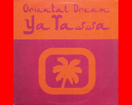 * ORIENTAL DREAM YATASSA Laurent Wolf acetato vinilo SINGLES para tornamesas DJ tocadiscos Deejays Entrega A DOMICILIO