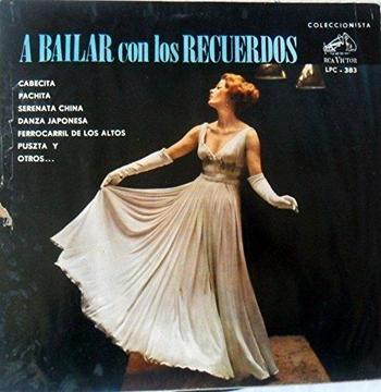 LP A BAILAR CON LOS RECUERDOSCOLECCIONISTA RCA LP