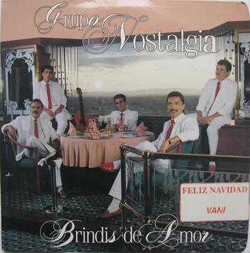 Brindis de Amor Grupo Nostalgia 1987 LP Vinilo Acetato
