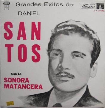 Grandes Exitos de Daniel Santos con La Sonora Matancera LP Vinilo Acetato