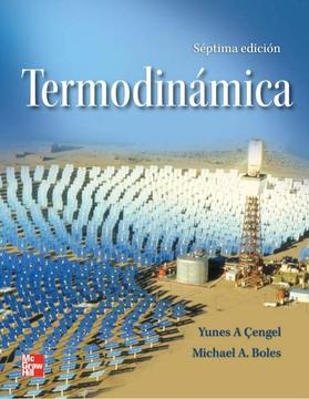 Termodinamica. Cengel Yunus; Boles Michael. Edición 7. (USADO EN BUEN ESTADO)