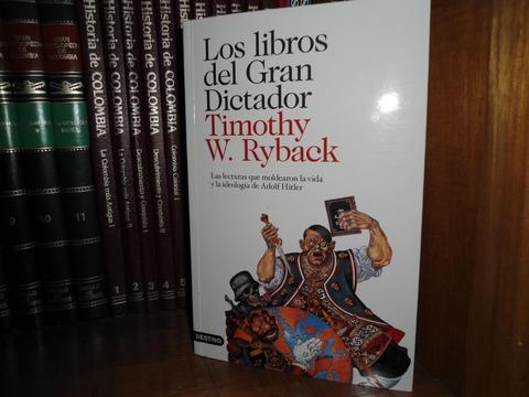 Timothy W. Ryback: Los libros del Gran Dictador