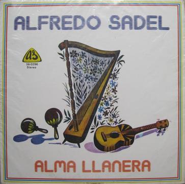 Alma Llanera - Alfredo Sadel (1989) LP Vinilo Acetato